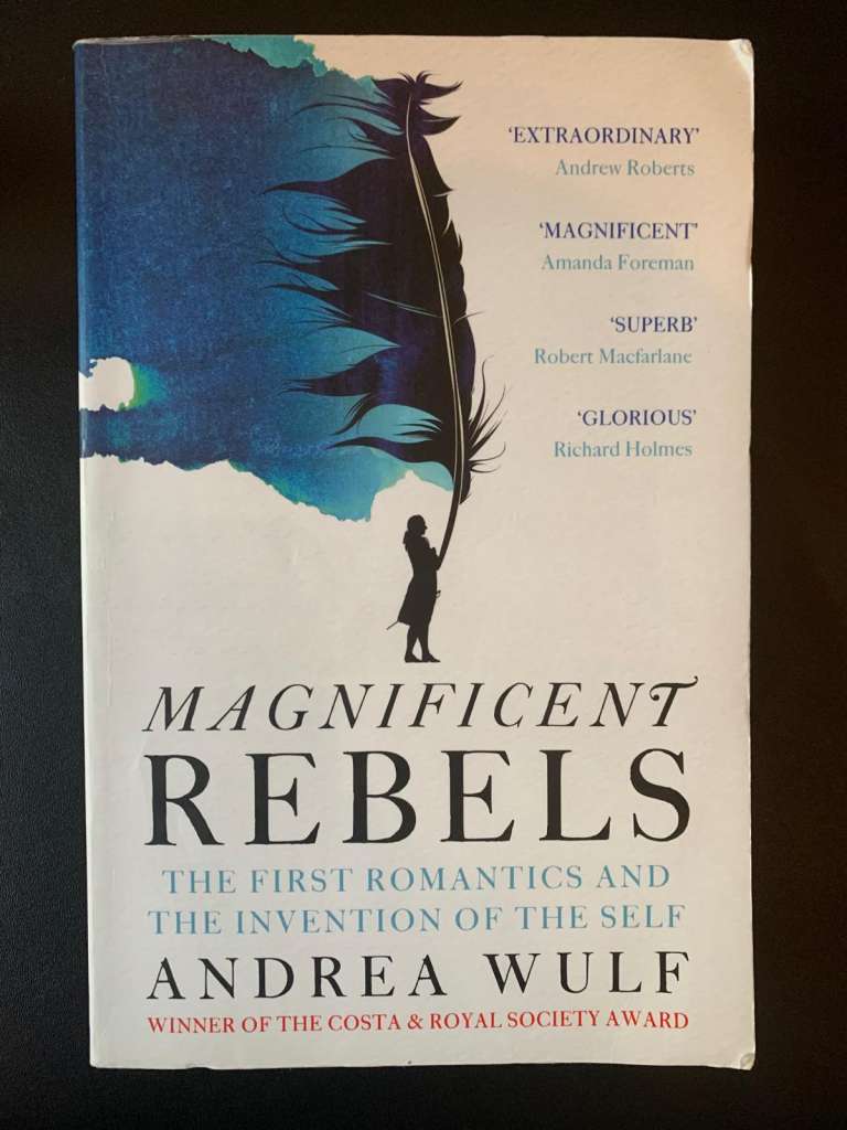 Magnificent Rebels by Andrea Wulf