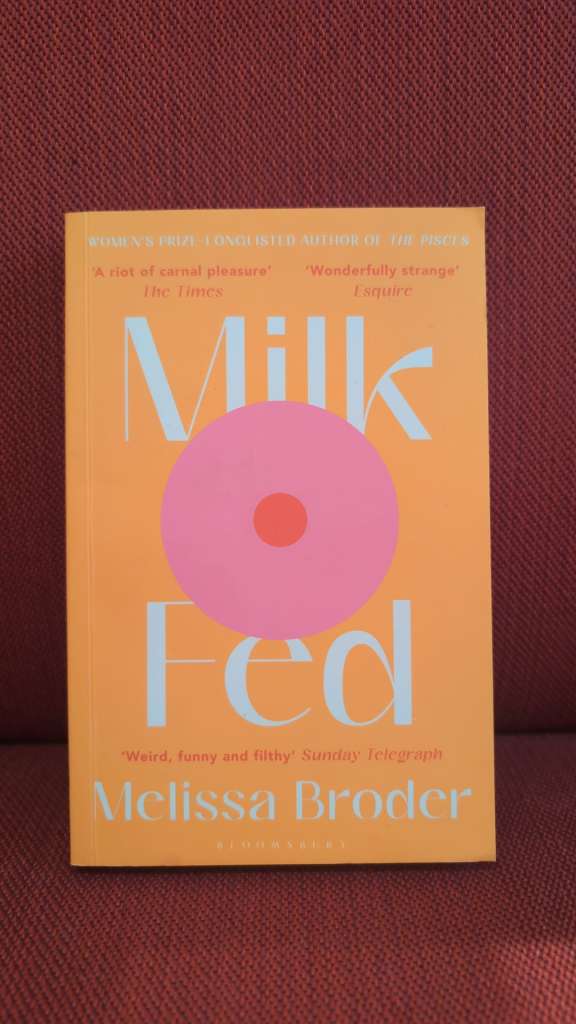 Milk Fed by Melissa Broder