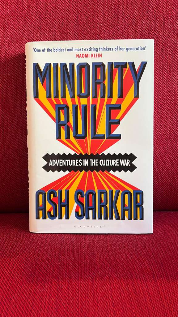 Minority Rule by Ash Sarkar