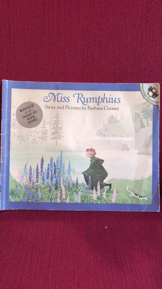 Miss Rumphius by Barbara Cooney