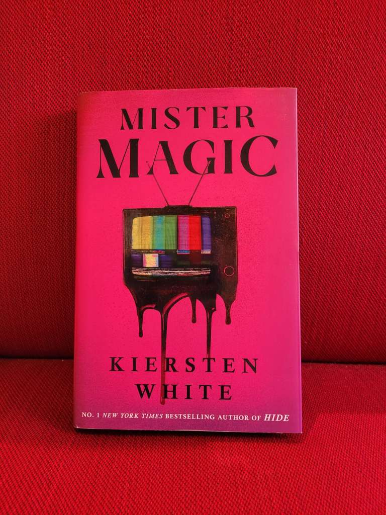 Mister Magic by Kiersten White