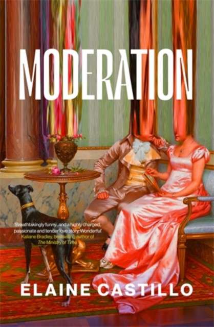 Moderation by Elaine Castillo (trade paperback)