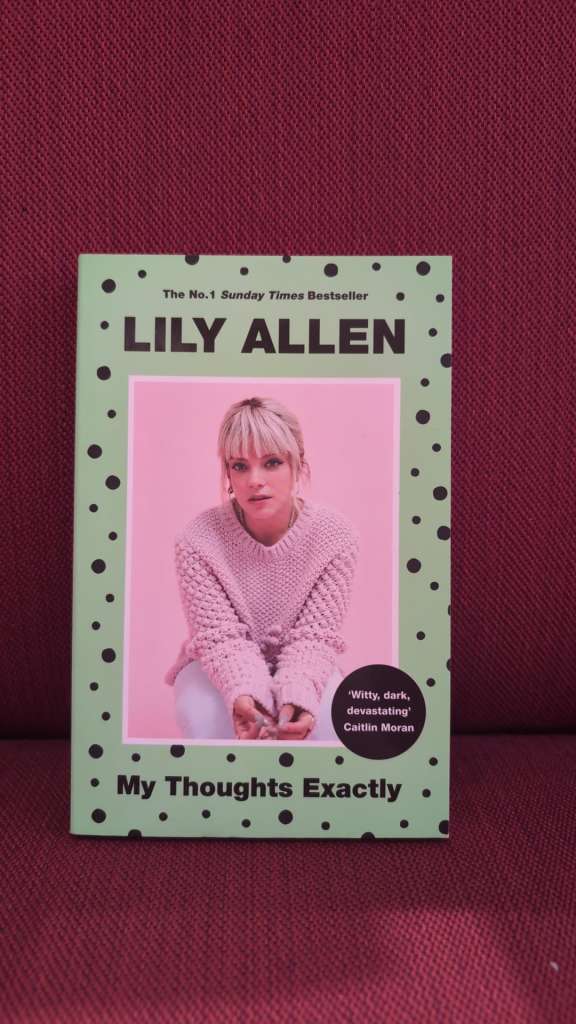 My Thoughts Exactly by Lily Allen