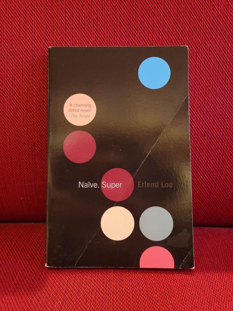 Naive. Super by Erlend Loe