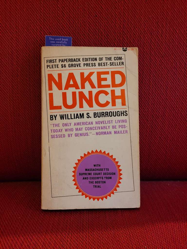 Naked Lunch : The Restored Text by William S. Burroughs