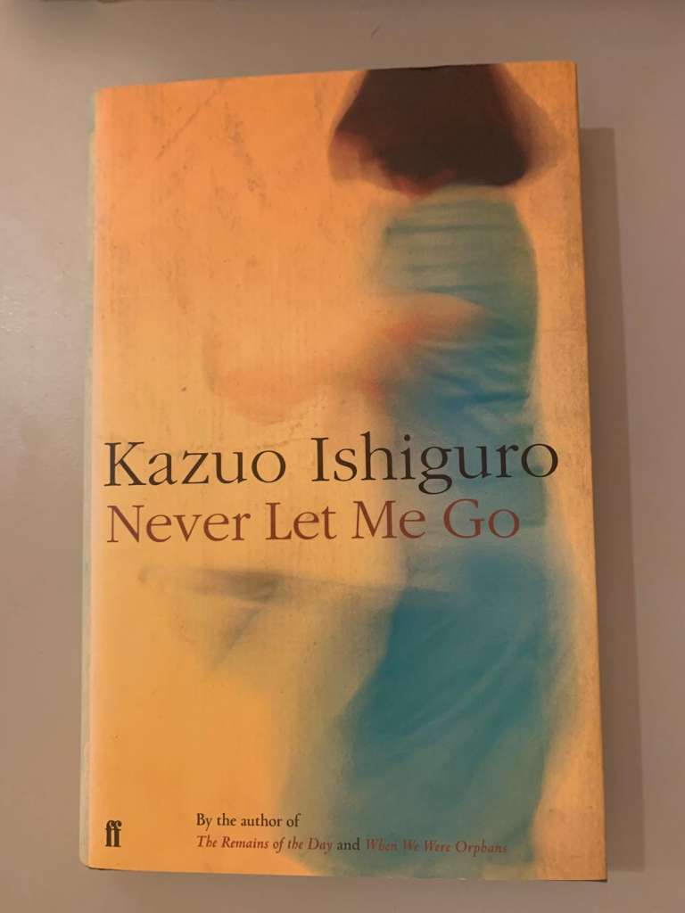 Never Let Me Go by Kazuo Ishiguro