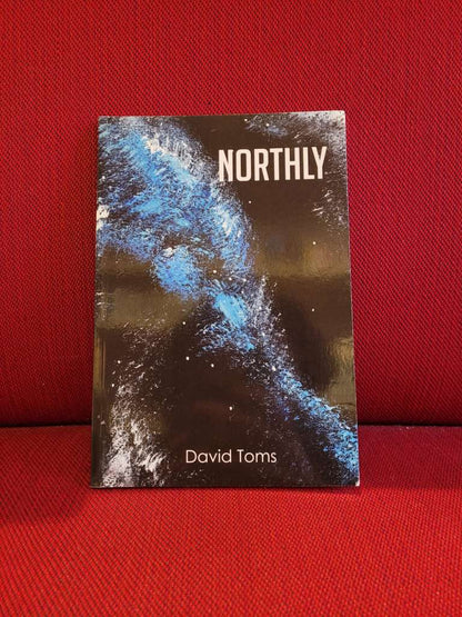 Northly by David Toms