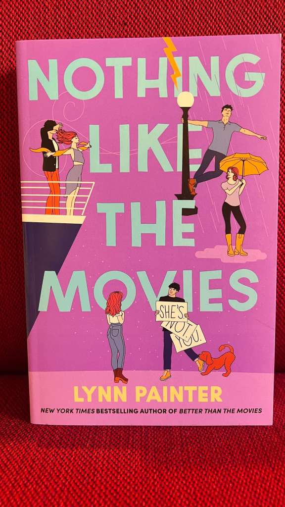 Nothing Like the Movies by Lynn Painter