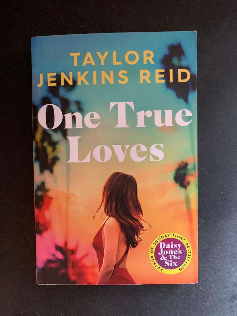 One True Loves by Taylor Jenkins Reid