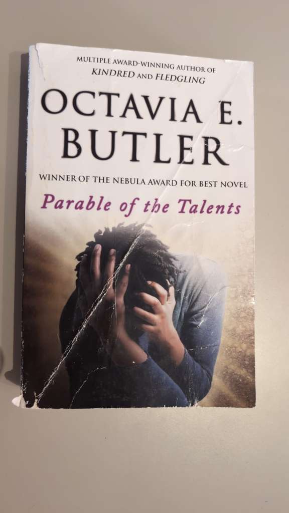 Parable of the Talents by Octavia E. Butler