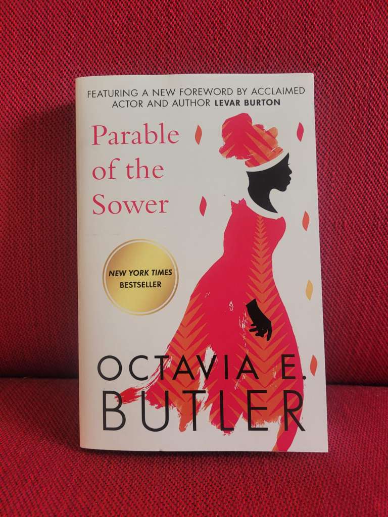 Parable of the Sower by Octavia E Butler