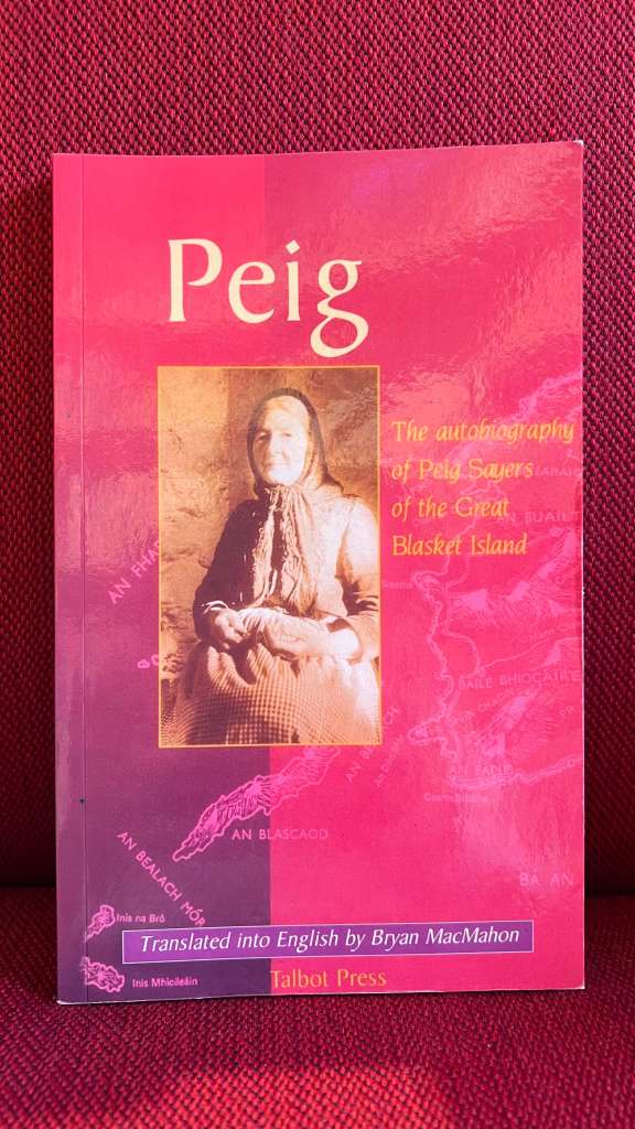 Peig by by Peig Sayers and Bryan MacMahon