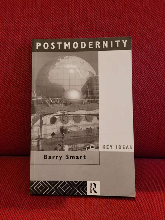 Postmodernity by Barry Smart