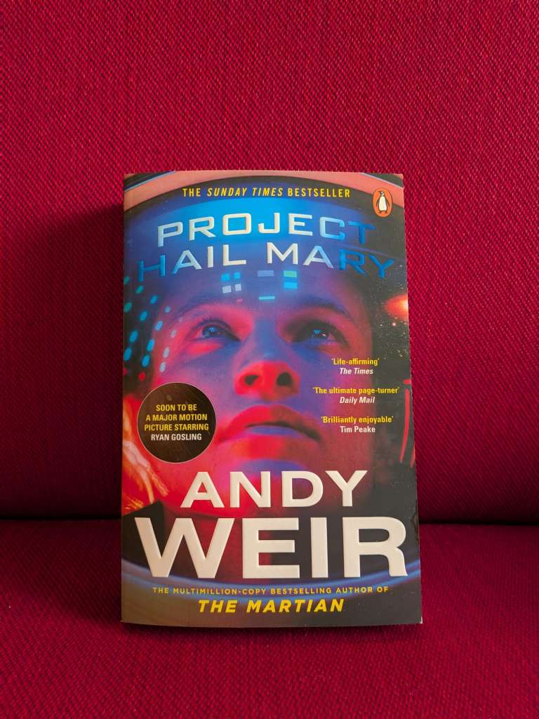 Project Hail Mary by Andy Weir