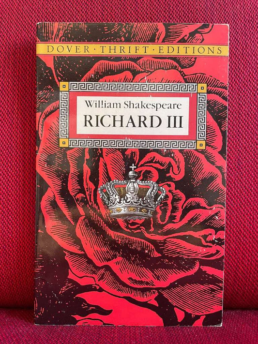 Richard III by William Shakespeare