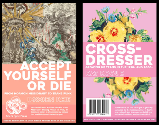 Crossdresser // Accept Yourself Or Die – Kat Rogue + Imogen Reid