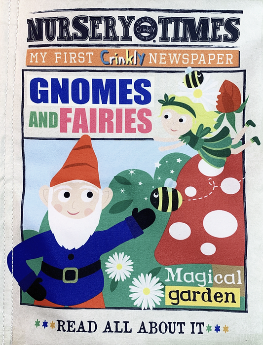 Gnomes and fairies Jo & Nic's crinkly newspaper