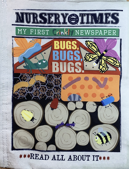 Bugs bugs bugs - My First  Crinkly Newspaper Nursery Times Jo & Nic's crinkly newspaper