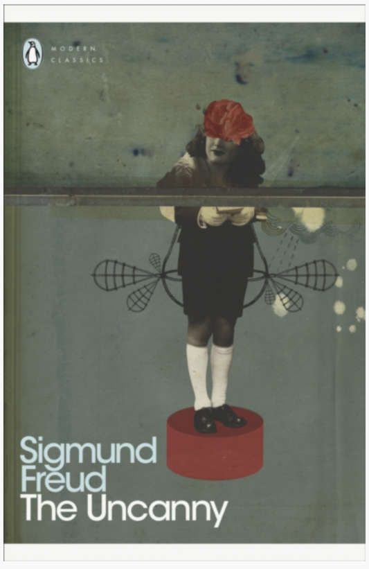 The Uncanny by Sigmund Freud (Author) , Hugh Haughton (Introduction By)
