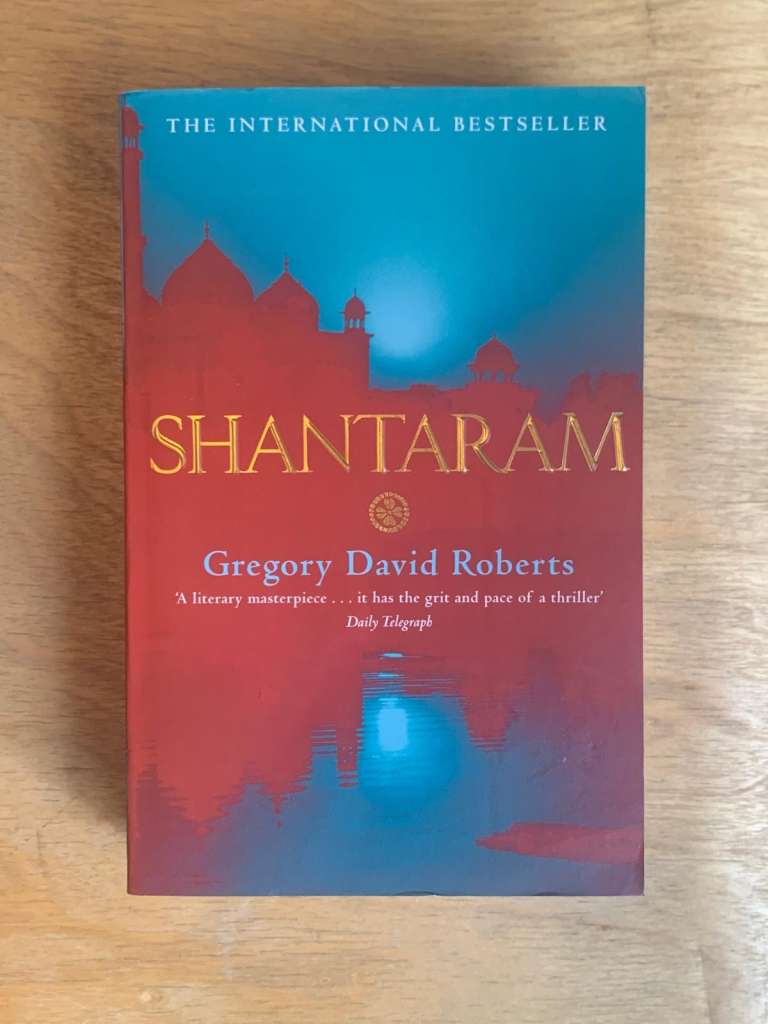 Shantaram - Gregory David Roberts