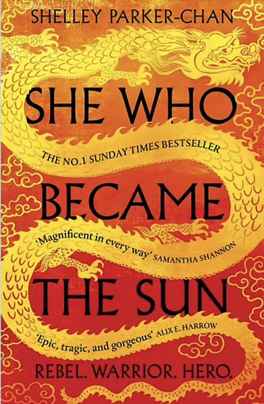 She Who Became The Sun by Shelley Parker-Chan