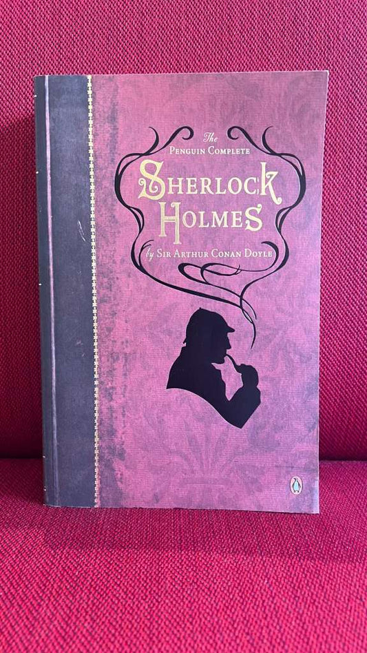 Sherlock Holmes by Sir Arthur Conan Doyle