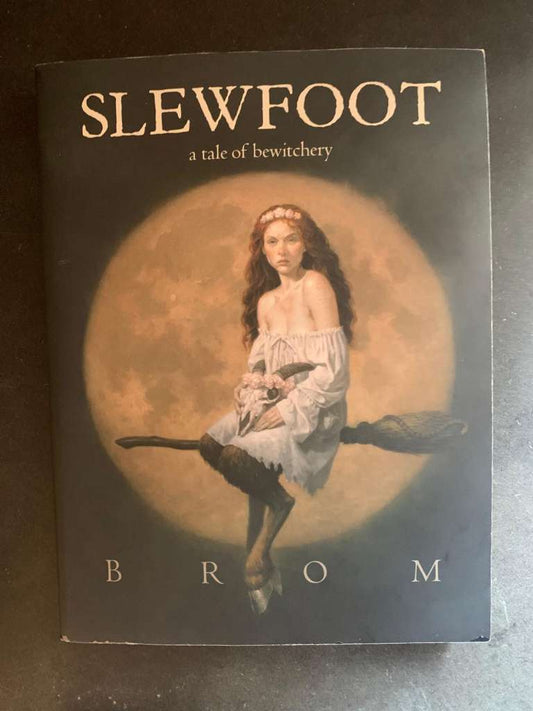 Slewfoot by Brom