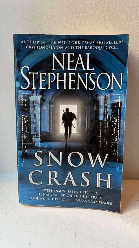 Snow Crash by Neal Stephenson