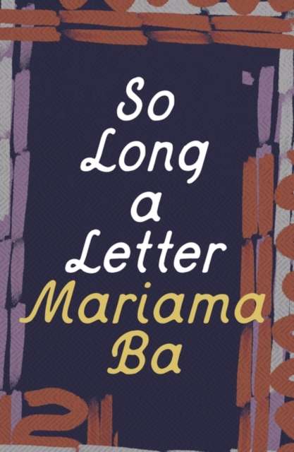 So Long a Letter by Mariama Ba