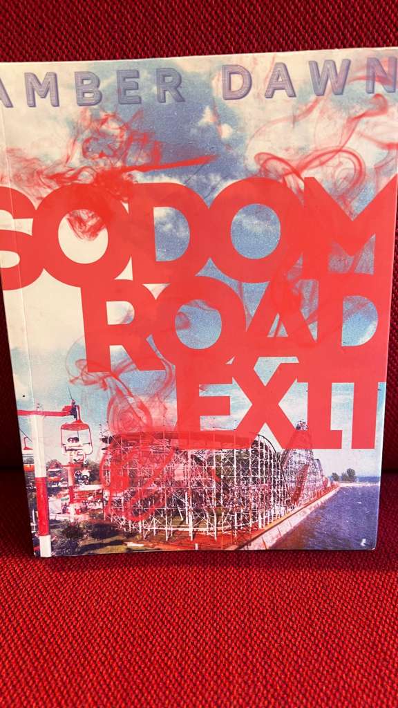 Sodom Road Exit by Amber Dawn