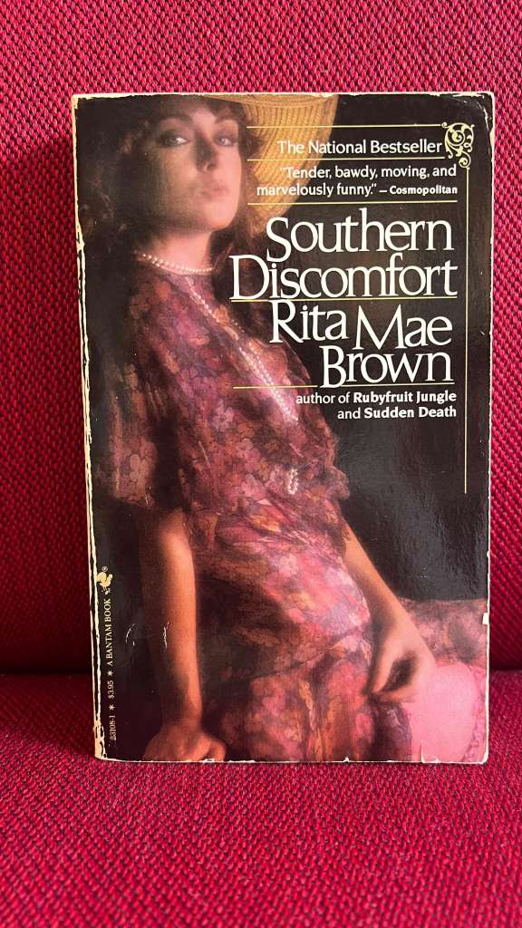 Southern Discomfort by Rita Mae Brown