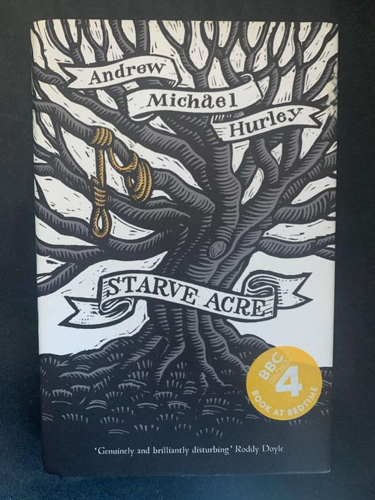 Starve Acre by Andrew Michael Hurley