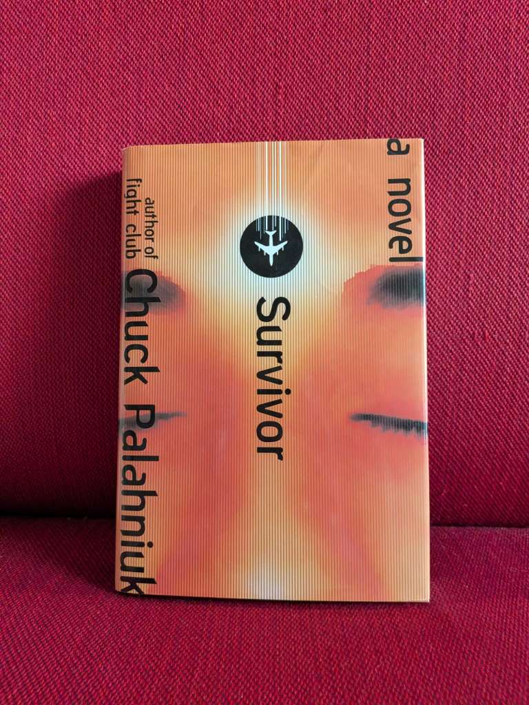 Survivor A Novel by Chuck Palahniuk