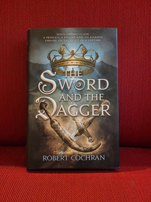 Sword and the Dagger by COCHRAN ROBERT COCHRAN
