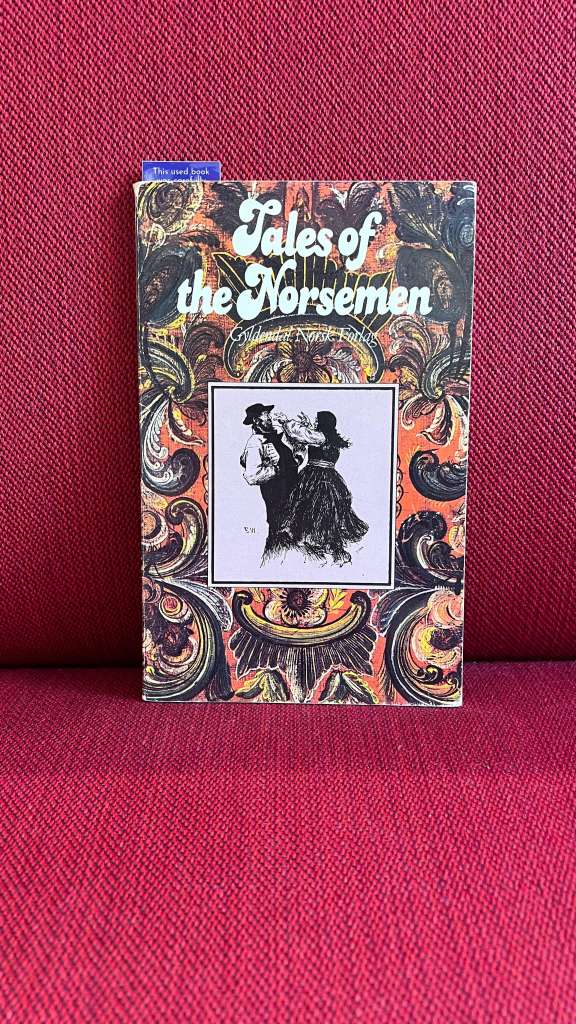 Tales of The Norsemen by Asbjørnsen & Moe
