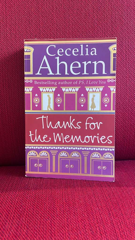 Thanks for the Memories by Cecelia Ahern