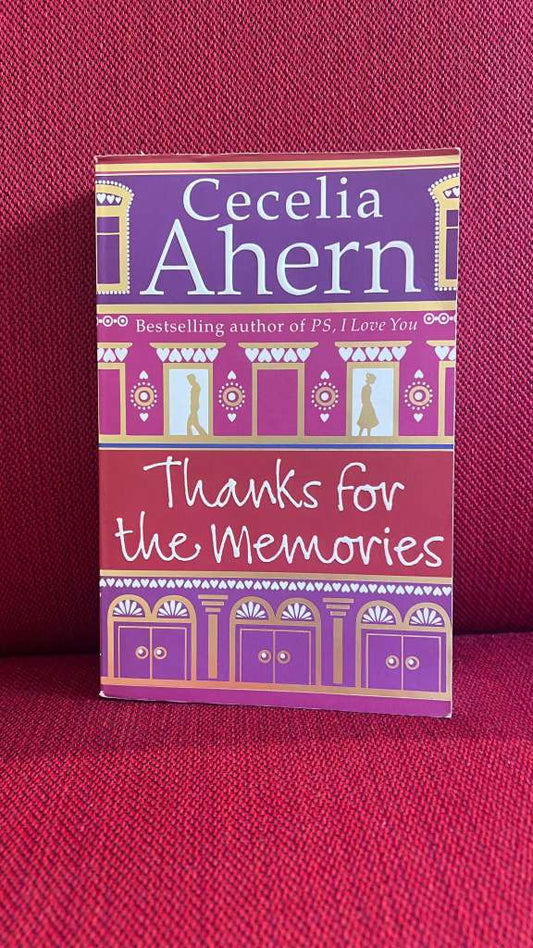 Thanks for the Memories by Cecelia Ahern