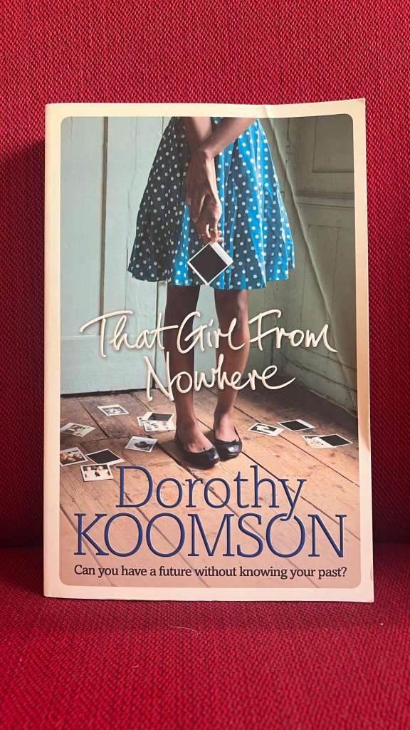 That Girl From Nowhere by Dorothy Koomson