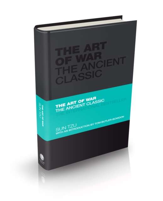 The Art of War : The Ancient Classic by Sun Tzu (Author) , Tom Butler-Bowdon (Introduction By)