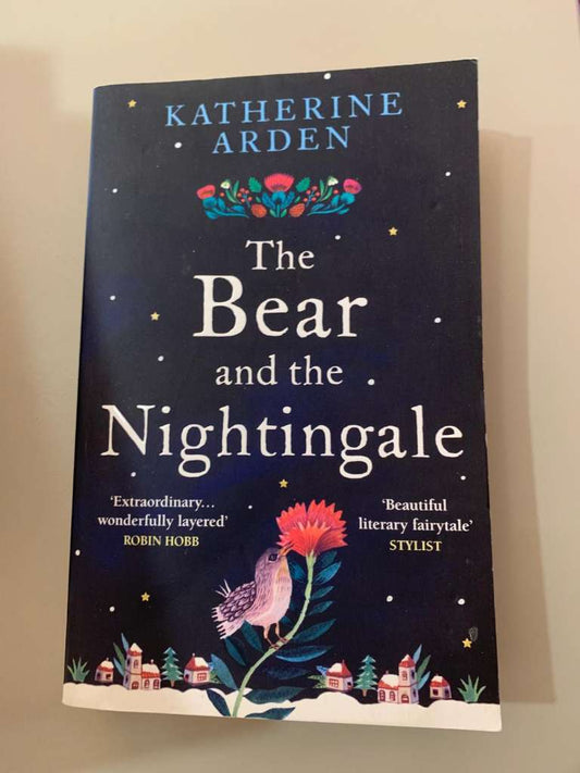 The Bear and the Nightingale by Katherine Arden