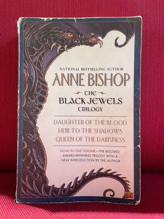 The Black Jewels Trilogy by Anne Bishop