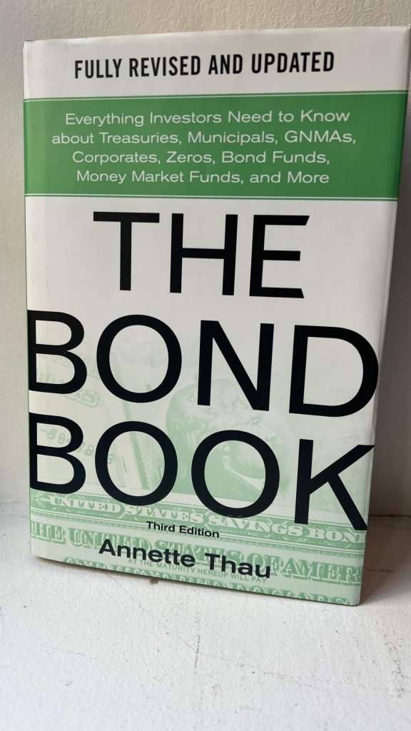 The Bond Book, Third Edition by Annette Thau