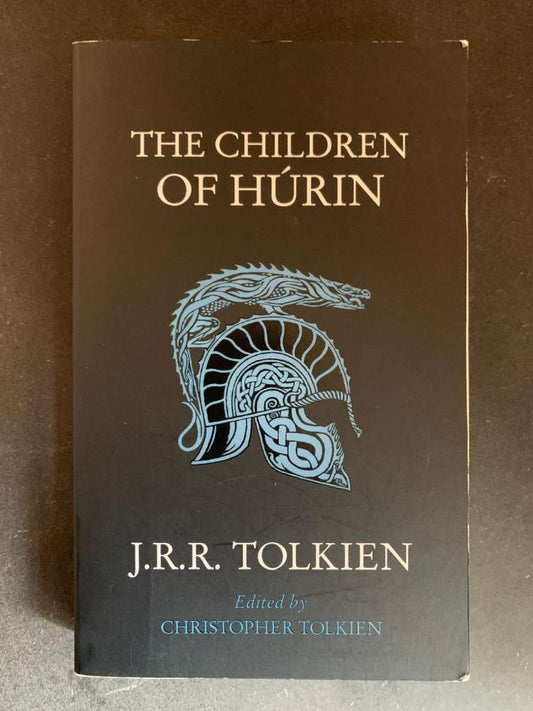 The Children of Hurin by J.R.R. Tolkien