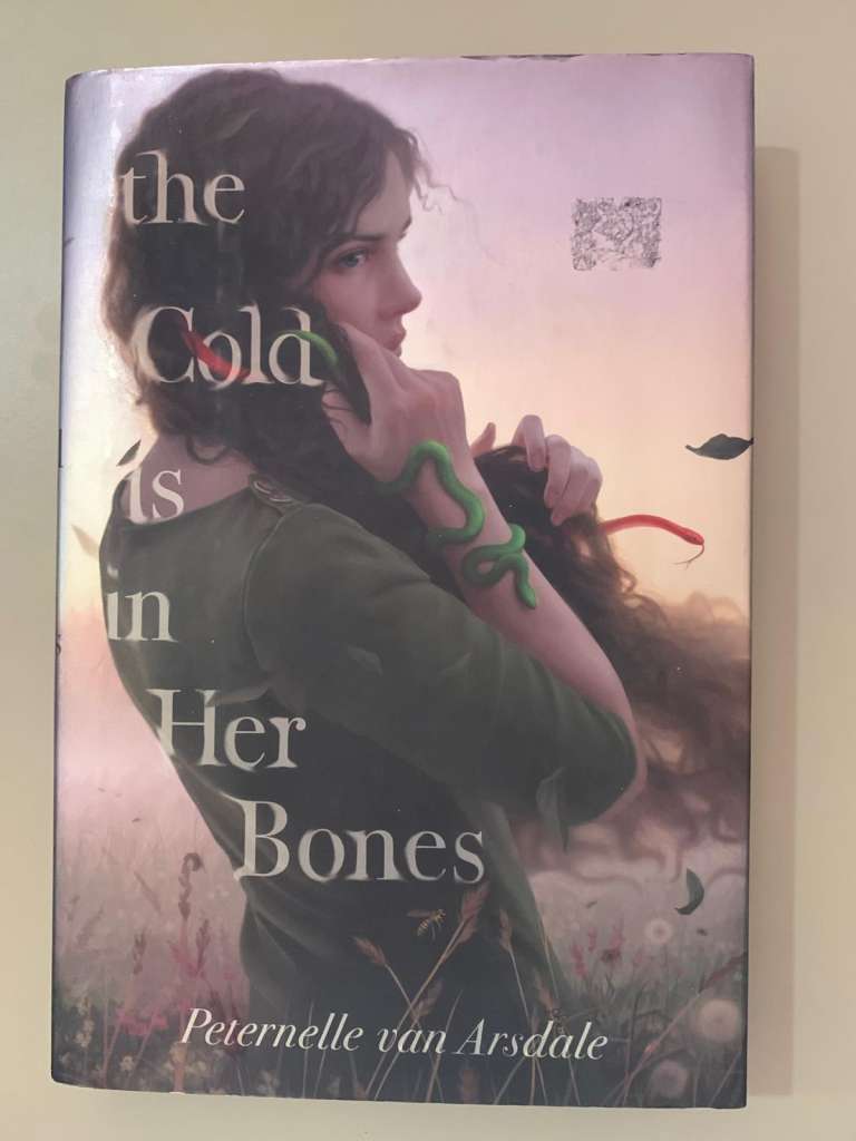 The Cold is in Her Bones by Peternelle van Arsdale