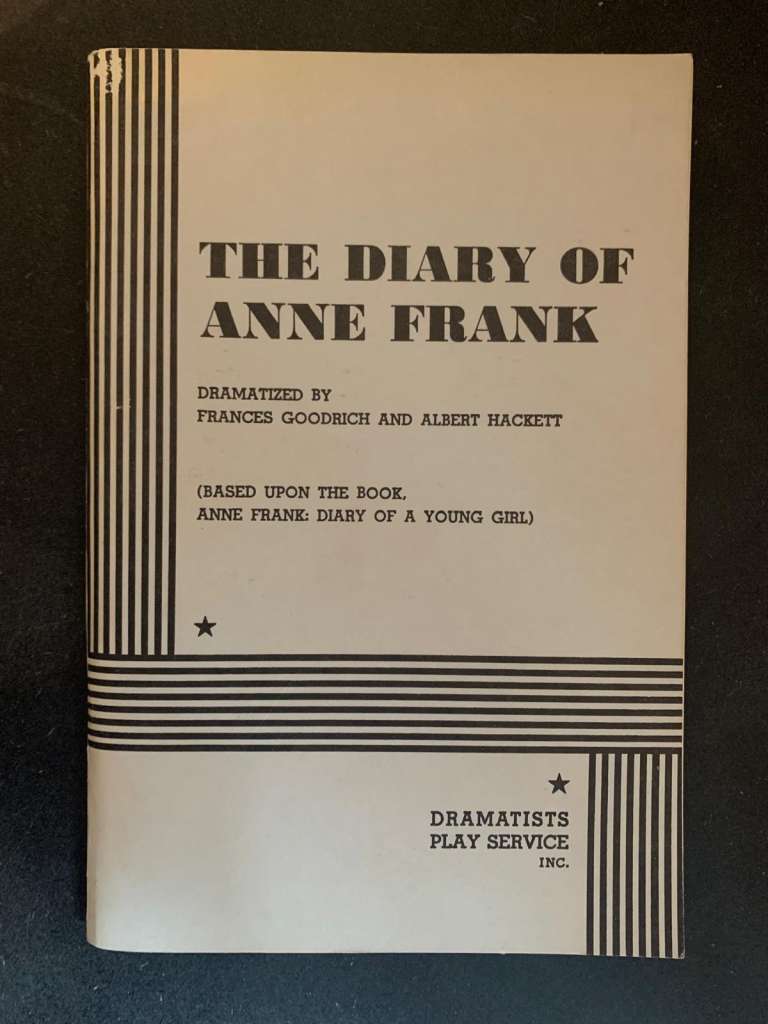 The Diary of Anne Frank by Frances Goodrich and Albert Hackett