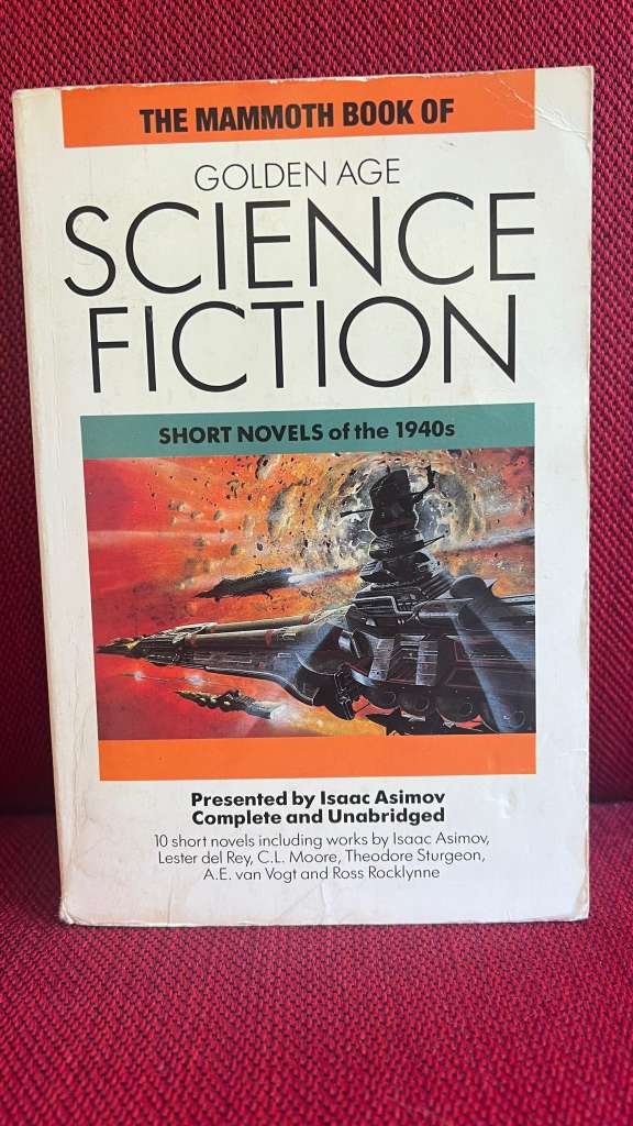 The Golden Age Of Science Fiction by Isaac Asimov