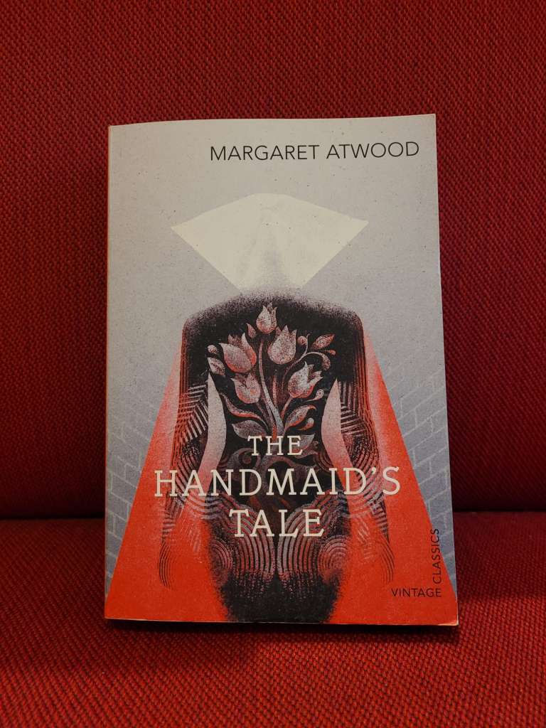 The Handmaid's Tale by Margaret Atwood