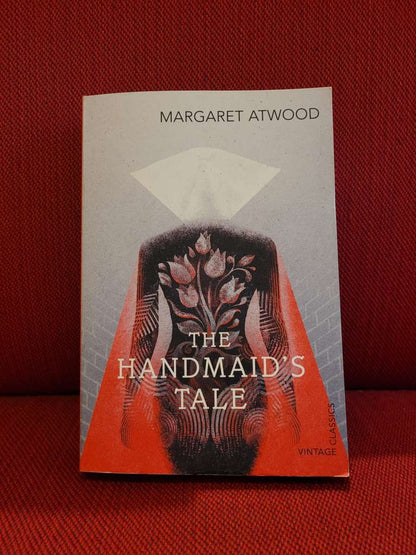 The Handmaid's Tale by Margaret Atwood