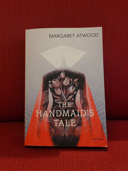 The Handmaid's Tale by Margaret Atwood