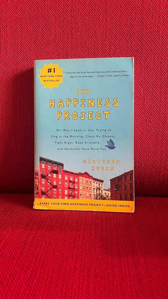 The Happiness Project by Gretchen Rubin